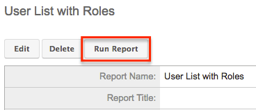 UserListWithRoles RunReport